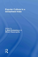 Book Cover for Popular Culture in a Globalised India by K. Moti Gokulsing