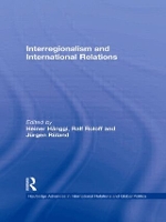 Book Cover for Interregionalism and International Relations by Jürgen Rüland