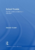 Book Cover for School Trouble by Deborah (University of Birmingham, UK) Youdell