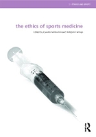 Book Cover for The Ethics of Sports Medicine by Claudio Tamburrini