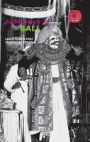 Book Cover for Performance in Bali by Leon Rubin, I Nyoman Indonesian Arts Institute, Indonesia Sedana