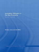 Book Cover for Innovation Diffusion in the New Economy by Barbara Manchester Business School, UK Jones, Bob Manchester Business School, UK Miller