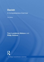 Book Cover for Danish: A Comprehensive Grammar by Tom (University College London, UK) Lundskaer-Nielsen, Philip (Freelance translator, UK) Holmes