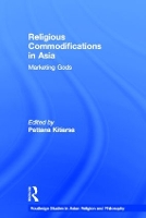 Book Cover for Religious Commodifications in Asia by Pattana Kitiarsa