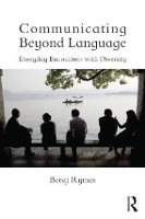 Book Cover for Communicating Beyond Language by Betsy Rymes
