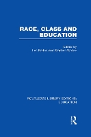 Book Cover for Race, Class and Education (RLE Edu L) by Len Barton