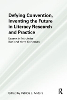 Book Cover for Defying Convention, Inventing the Future in Literary Research and Practice by Patricia L. Anders