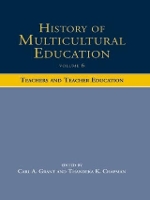 Book Cover for History of Multicultural Education Volume 6 by Carl A Grant