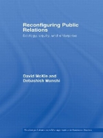 Book Cover for Reconfiguring Public Relations by David McKie, Debashish Munshi