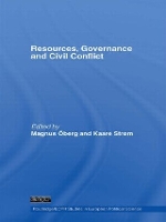 Book Cover for Resources, Governance and Civil Conflict by Magnus Öberg