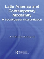 Book Cover for Latin America and Contemporary Modernity by José Maurício Domingues