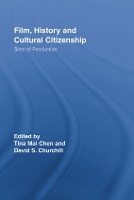 Book Cover for Film, History and Cultural Citizenship by Tina Mai Chen