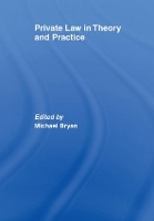 Book Cover for Private Law in Theory and Practice by Michael Bryan