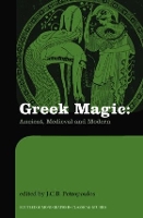 Book Cover for Greek Magic by John Democritean University of Thrace, Greece Petropoulos