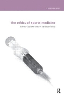 Book Cover for The Ethics of Sports Medicine by Claudio Tamburrini