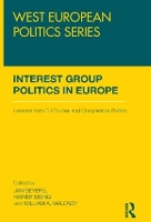 Book Cover for Interest Group Politics in Europe by Jan Leiden University, The Netherlands Beyers