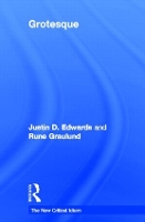 Book Cover for Grotesque by Justin Edwards, Rune University of Strathclyde, UK Graulund
