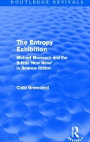 Book Cover for Entropy Exhibition (Routledge Revivals) by Colin Greenland