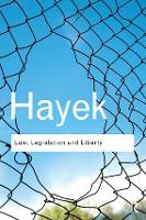 Book Cover for Law, Legislation and Liberty by F. A. Hayek, Paul Kelly