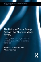 Book Cover for The Universal Social Safety-Net and the Attack on World Poverty by Anthony Clunies-Ross, Mozammel Huq