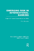 Book Cover for Emerging Risk in International Banking (RLE Banking & Finance) by P Snowden