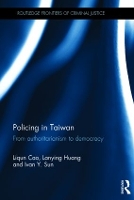 Book Cover for Policing in Taiwan by Liqun Cao, Lanying Huang, Ivan Y Sun