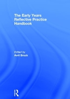 Book Cover for The Early Years Reflective Practice Handbook by Avril Brock