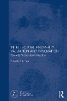 Book Cover for Intellectual Property Valuation and Innovation by Ruth Centre for Japanese and East Asian Studies, London, UK Taplin