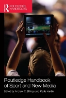 Book Cover for Routledge Handbook of Sport and New Media by Andrew Billings