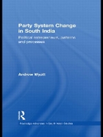 Book Cover for Party System Change in South India by Andrew University of Durham, UK Wyatt