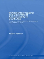 Book Cover for Parliamentary Control and Government Accountability in South Asia by Taiabur Rahman