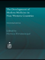 Book Cover for The Development of Modern Medicine in Non-Western Countries by Hormoz University of Southampton, UK Ebrahimnejad