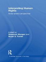 Book Cover for Interpreting Human Rights by Rhiannon Oxford Brookes University, UK Morgan