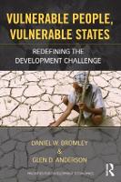 Book Cover for Vulnerable People, Vulnerable States by Daniel Bromley, Glen Anderson