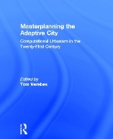 Book Cover for Masterplanning the Adaptive City by Tom Verebes