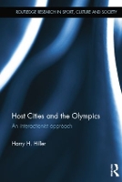 Book Cover for Host Cities and the Olympics by Harry University of Calgary, Canada Hiller