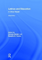 Book Cover for Latinos and Education by Antonia (Loyola Marymount University, USA) Darder