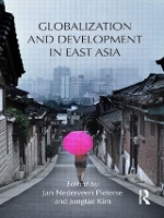 Book Cover for Globalization and Development in East Asia by Jan Nederveen Pieterse