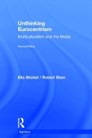 Book Cover for Unthinking Eurocentrism by Ella New York University Shohat, Robert New York University Stam