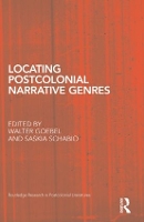 Book Cover for Locating Postcolonial Narrative Genres by Walter Goebel