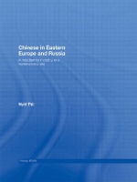 Book Cover for Chinese in Eastern Europe and Russia by Pál Nyiri