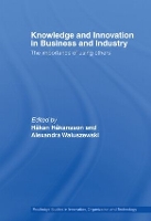 Book Cover for Knowledge and Innovation in Business and Industry by Håkan Håkansson