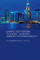 Book Cover for China's Post-Reform Economy - Achieving Harmony, Sustaining Growth by Richard Sanders