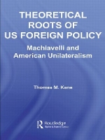 Book Cover for Theoretical Roots of US Foreign Policy by Thomas M. Kane