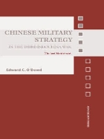 Book Cover for Chinese Military Strategy in the Third Indochina War by Edward C. (Marine Corps University, Quantico, USA) O'Dowd