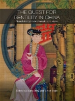 Book Cover for The Quest for Gentility in China by Daria Berg