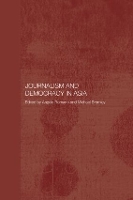 Book Cover for Journalism and Democracy in Asia by Michael Bromley