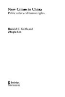 Book Cover for New Crime in China by Ronald Keith, Zhiqiu Lin