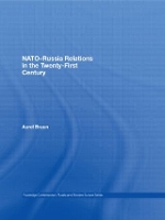 Book Cover for NATO-Russia Relations in the Twenty-First Century by Aurel (University of Toronto, Canada) Braun