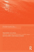 Book Cover for Tourism in China by David Airey, King Chong